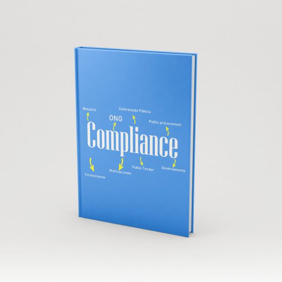 Compliance na contrata‡Æo p£blica e no fornecimento a multinacionais